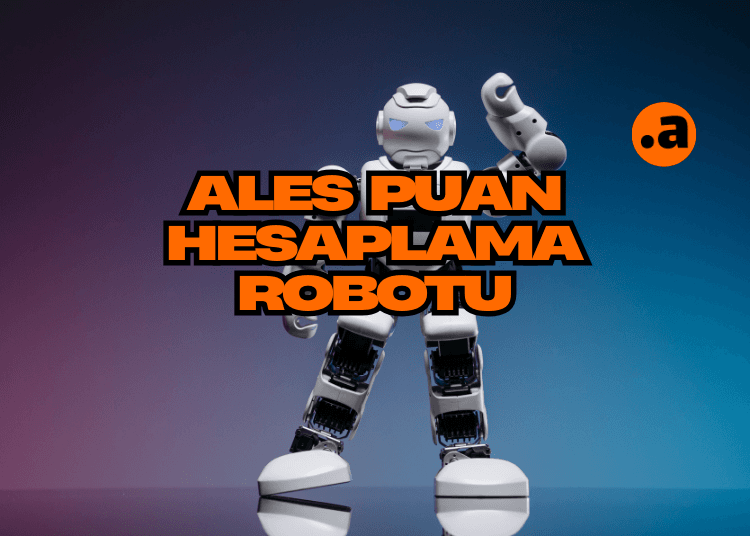 2025 ALES Puan Hesaplama Robotu! atalayhocapdr.com