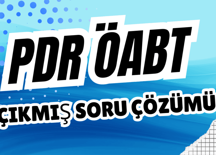 PDR ÖABT Çıkmış Soru Çözümü | 2014 KPSS PDR ÖABT Soruları Analizli ve Konu Anlatımlı Çözümleri